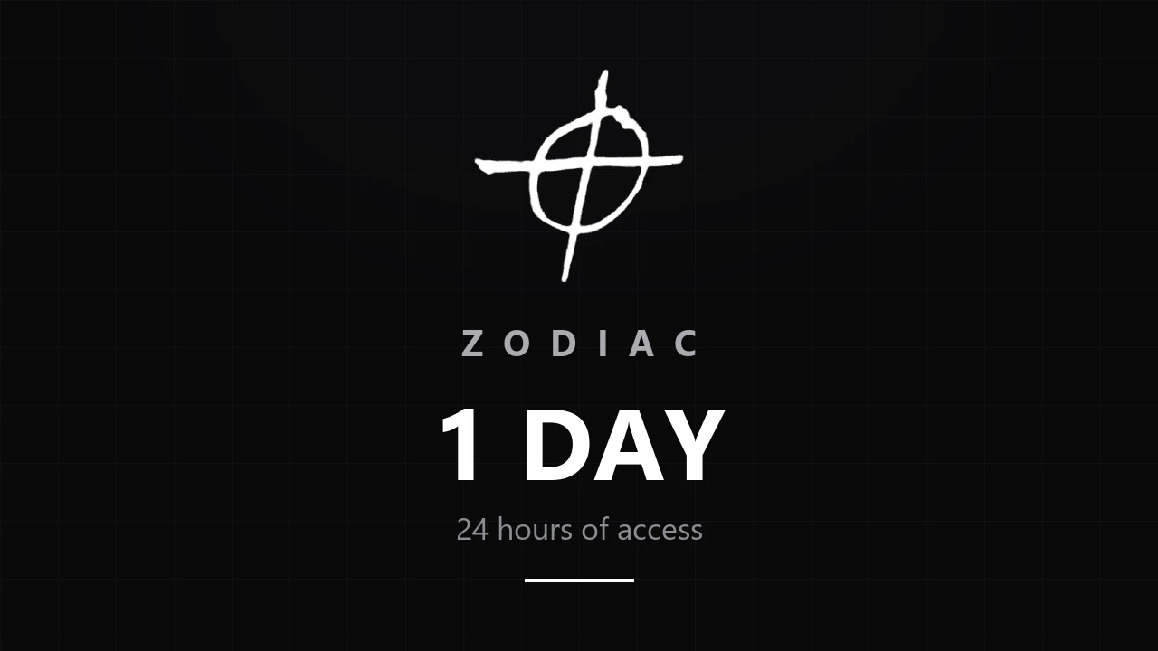 Zodiac 1 Day
