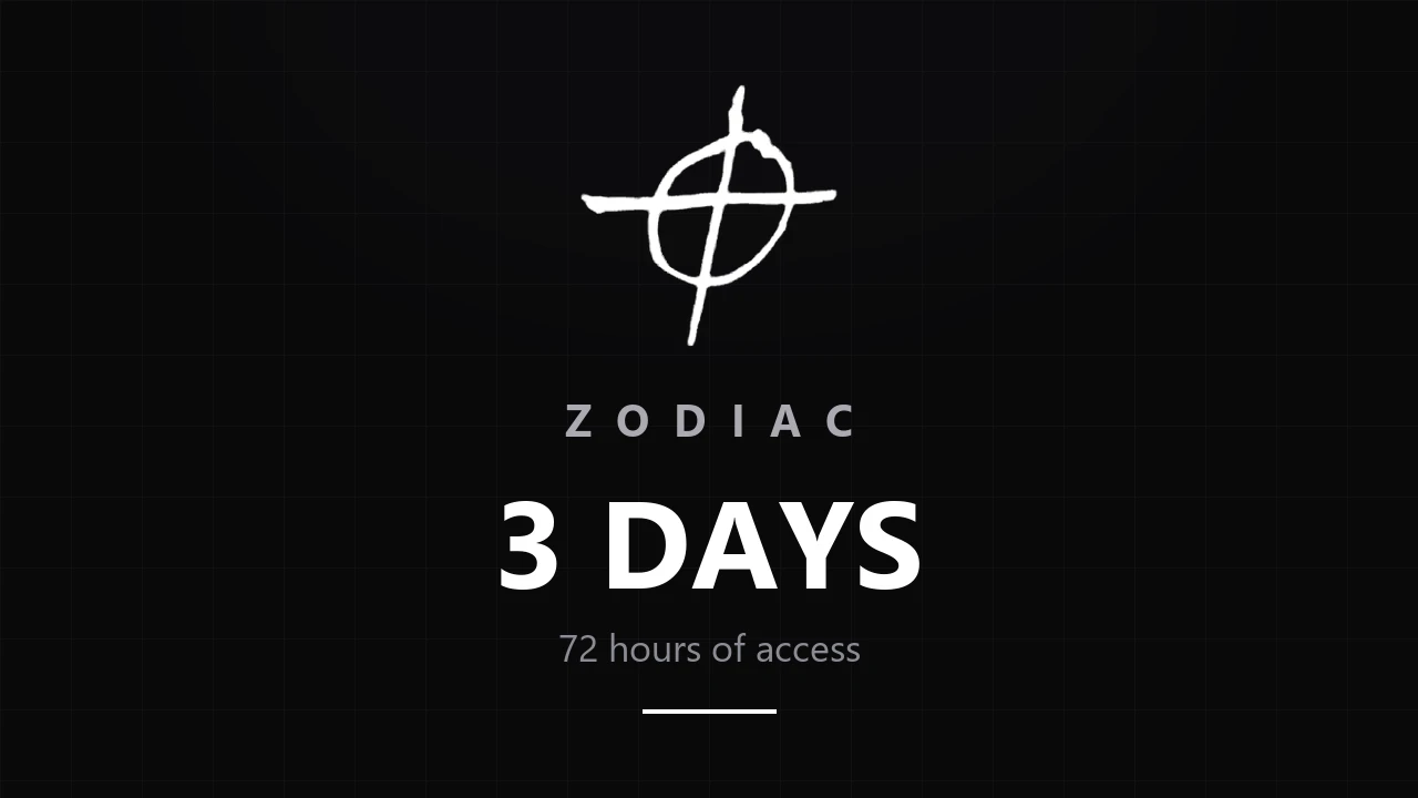 Zodiac 3 Days